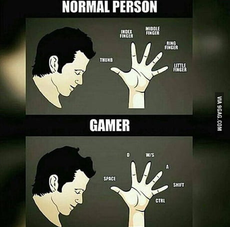 Normal vs gamer 9GAG