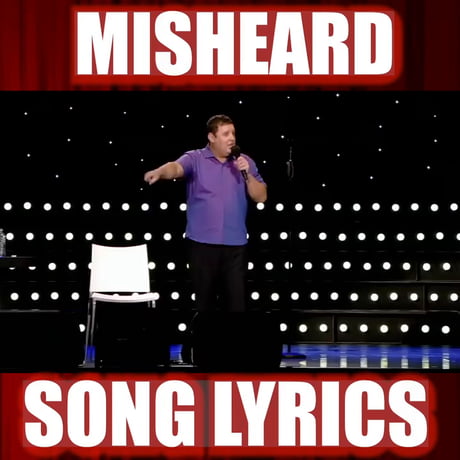 Mis heard lyrics