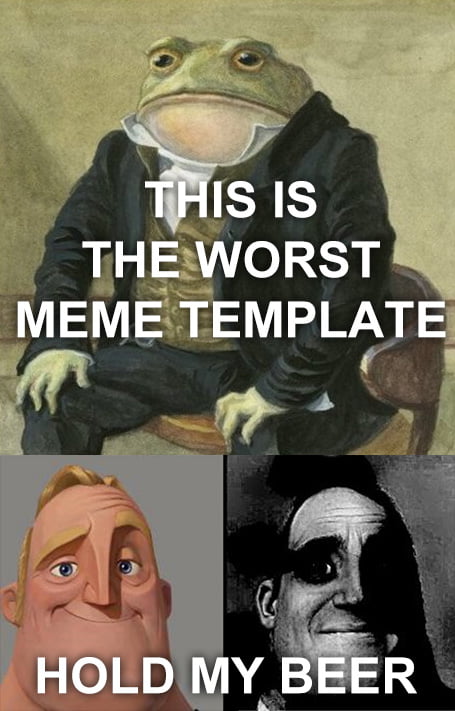 What is the most annoying meme template? - 9GAG