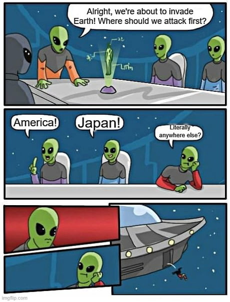 Best Funny alien invasion Memes - 9GAG