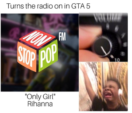 Non Stop Pop FM the only radio station that I hear - 9GAG