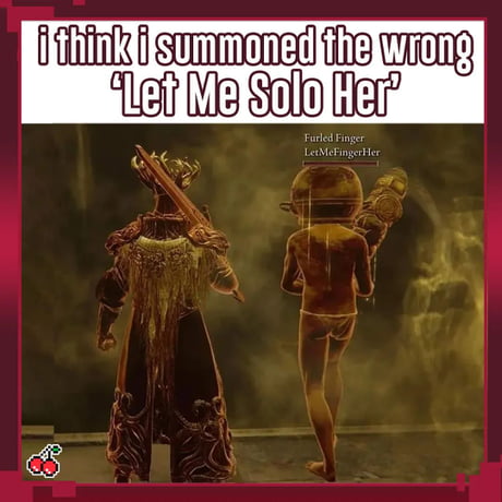 Let me solo her - 9GAG