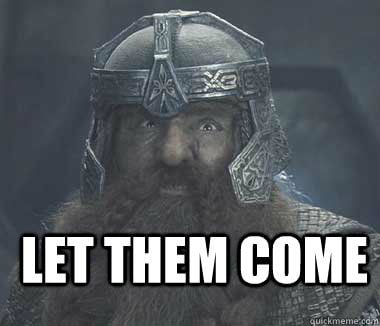 theoden let them come memes