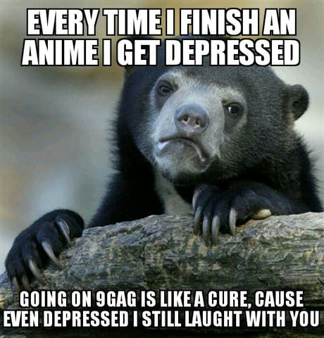 every time i feel sad in fact  9gag