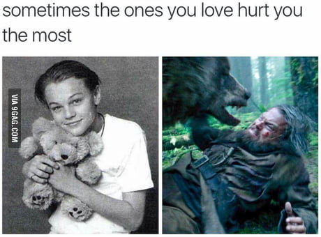 Sometimes The One U Love Hurts You The Most 9gag