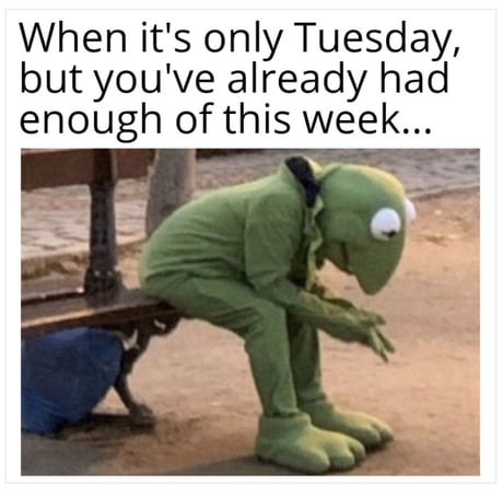 Its Only Tuesday Funny