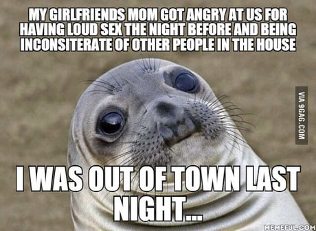 So I Broke Up With Her Sorry Ass Right In Front Of Her Mother 9gag