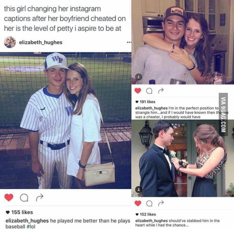 This Girl Changing All Her Instagram Captions After Breakup Is Savage Ps Yes I Assumed Her Gender 9gag