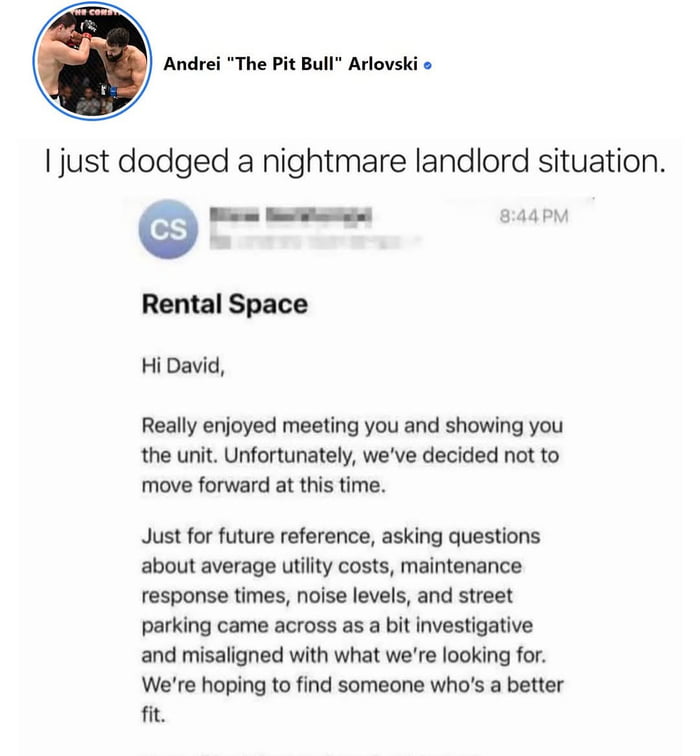 Dodged a bullet there, David. Who needs a landlord who hates questions