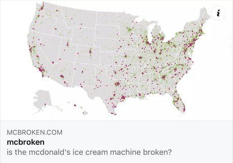 Mcdonalds Ice Cream Machine Map If You Re Ever Bored Remember There S A Website That Has A Live Map Of All The Broken Mcdonald S Ice Cream Machines In The Us 9gag