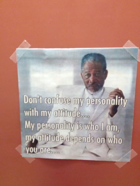 Well this was a meme that was on my classroom door..