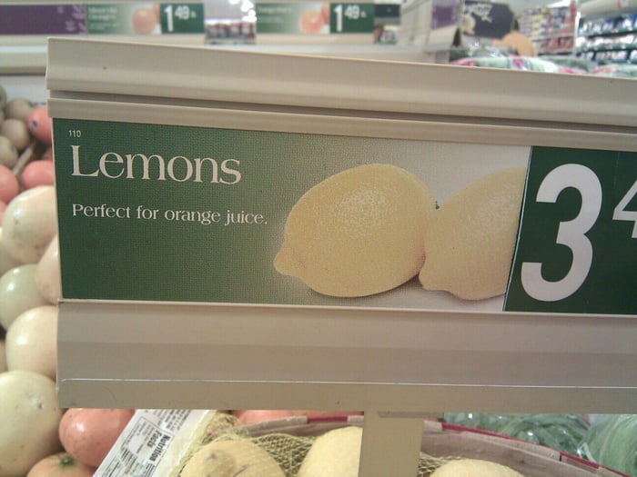 Lemons, always perfect for..... What?