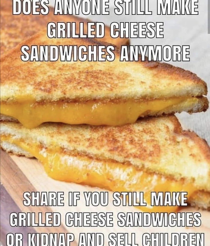 Cheese sandwiches, anyone? 9GAG