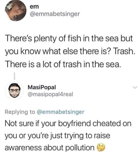 Not sure if it's a breakup or an environmental PSA