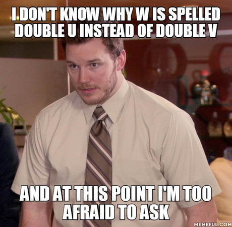 Why W Is Pronounced Double U and Not Double V