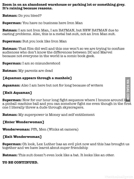 Batman Vs Superman Script Leaked (Credit to @TechnicallyRon) - 9GAG