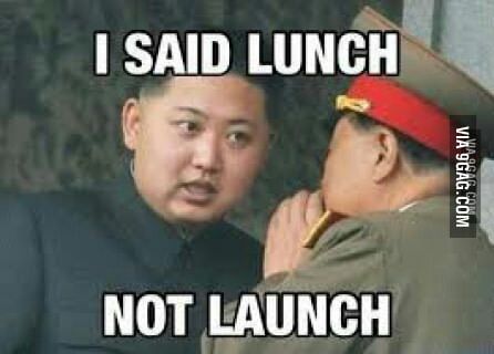 I said lunch not launch :D