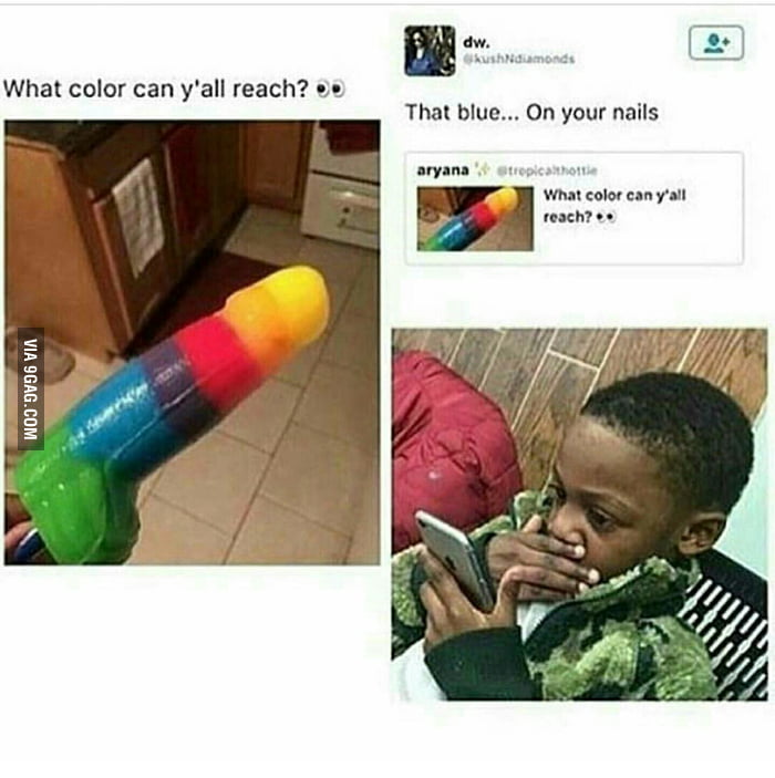 What color can you reach girls/boys? - 9GAG