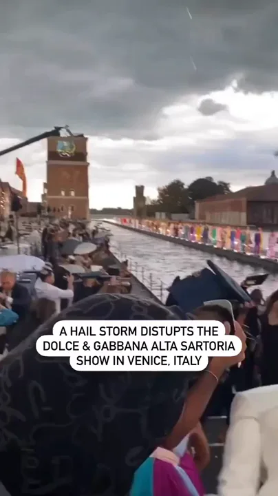 Hail storm during a Dolce & Gabbana show in Venice - 9GAG