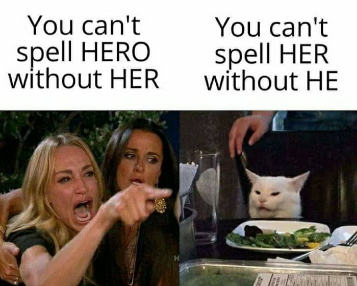 You Can t Spell Woman Without Man 9GAG