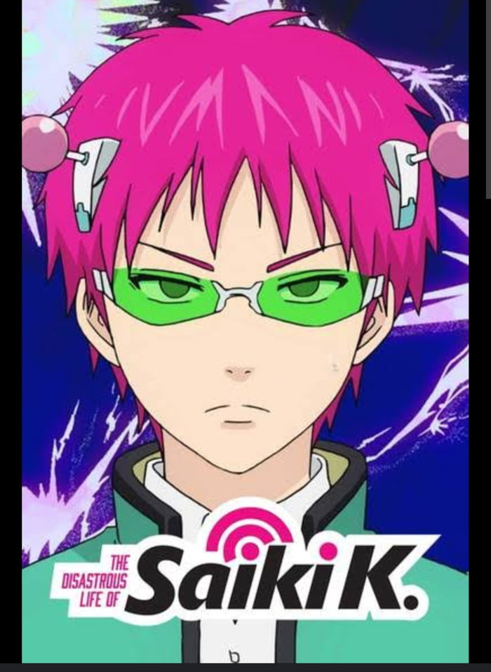 Awesome Anime. The Disastrous Life Of Saiki K - 9GAG