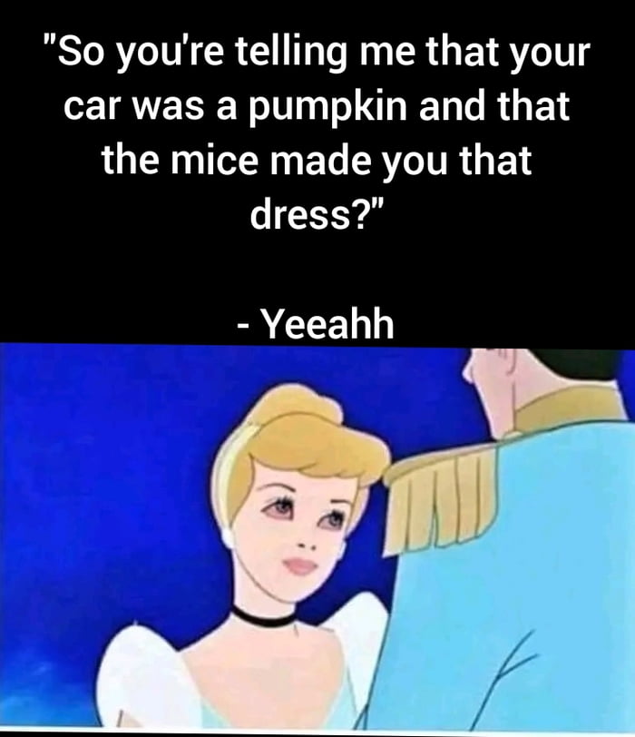 Cinderella 9GAG