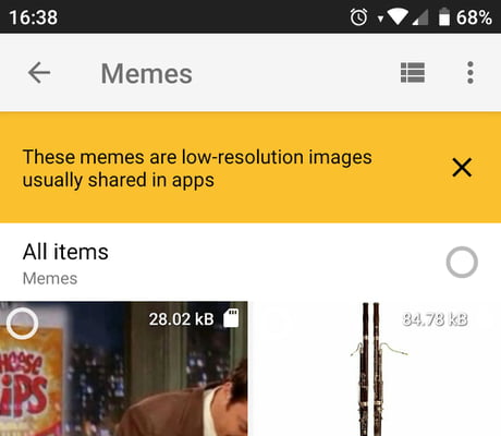 So Apparently My Phone Suggested To Delete Memes I Do Not Have A Meme Folder It Identified Them By Itself F No You Ain T Gonna Delete A Single One 9gag