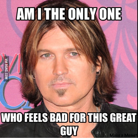 460px x 462px - Billy Ray Cyrus everyone, the father of Miley Cyrus - 9GAG