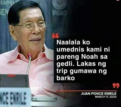 Best Funny juan ponce enrile Memes - 9GAG