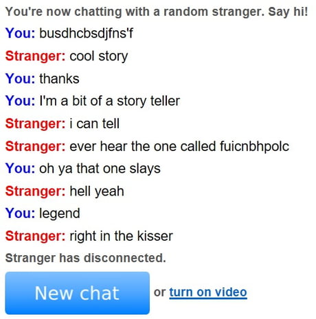 Chat stranger ever