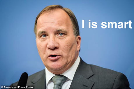 Best 30 Stefan Lofven Fun On 9gag